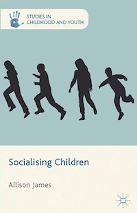 Socialising Children - A. James - E-Book