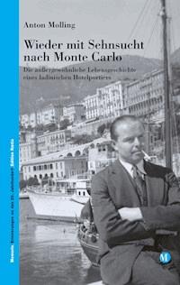 Wieder mit Sehnsucht nach Monte Carlo - Anton Molling - E-Book