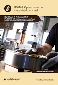 Operaciones de mecanizado manual. FMEE0208 - Bernabé Jiménez Padilla - E-Book