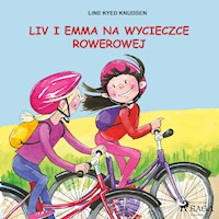Liv i Emma: Liv i Emma na wycieczce rowerowej - Line Kyed Knudsen - Hörbuch