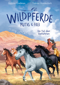 Wildpferde - mutig und frei (Band 2) - Im Tal der Gefahren - Sabine Giebken - E-Book