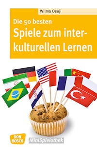 Die 50 besten Spiele zum interkulturellen Lernen - eBook - Wilma Osuji - E-Book
