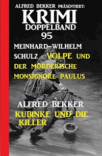 Krimi Doppelband 95 - Zwei Krimis mit Tatorten in Venedig und Berlin - Alfred Bekker - E-Book
