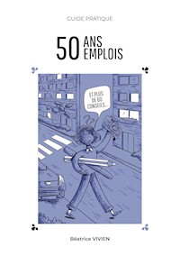 50 ans, 50 emplois - Béatrice Vivien - E-Book