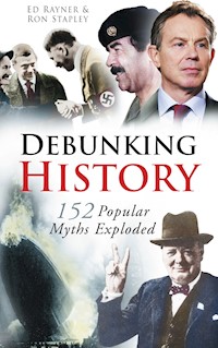 Debunking History - Ed Rayner - E-Book