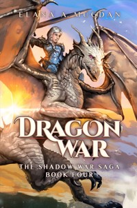 Dragon War - Elana A. Mugdan - E-Book