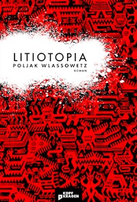 Litiotopia - Poljak Wlassowetz - E-Book