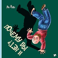 Почему бы и нет? - Як Ривэ - Hörbuch