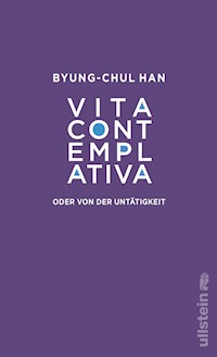 Vita contemplativa - Byung-Chul Han - E-Book