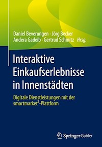 Interaktive Einkaufserlebnisse in Innenstädten -  - E-Book