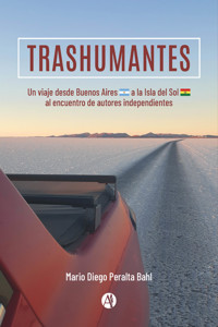 Trashumantes - Mario DIego Peralta Bahl - E-Book