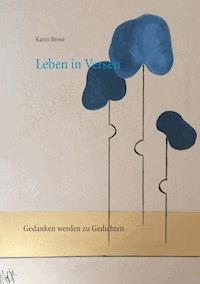 Leben in Versen - Karin Brose - E-Book