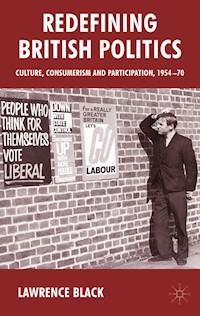 Redefining British Politics - L. Black - E-Book