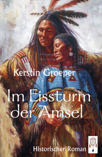 Im Eissturm der Amsel - Kerstin Groeper - E-Book