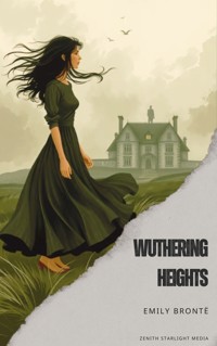 Wuthering Heights - Emily Bronte - kostenlos E-Book