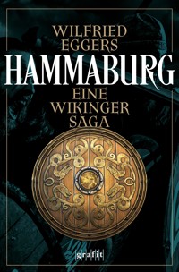 Hammaburg - Wilfried Eggers - E-Book