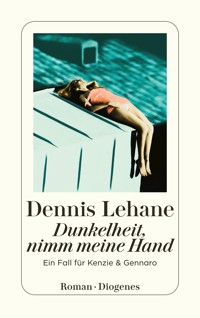 Dunkelheit, nimm meine Hand - Dennis Lehane - E-Book