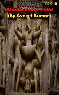 El indio Kama-Vidhi - Avneet Kumar - E-Book