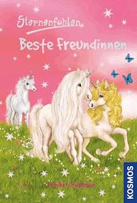 Sternenfohlen, 26, Beste Freundinnen - Linda  Chapman - E-Book