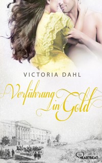 Verführung in Gold - Victoria Dahl - E-Book