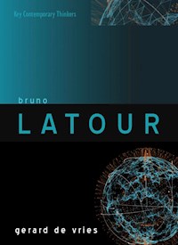 Bruno Latour - Gerard de Vries - E-Book
