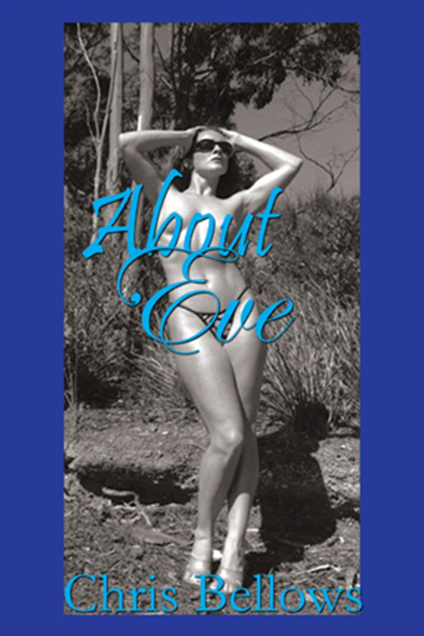 About Eve - Chris Bellows - E-Book