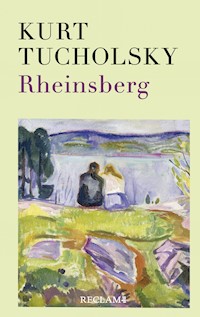 Rheinsberg - Kurt Tucholsky - E-Book + Hörbuch
