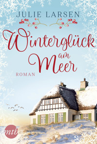 Winterglück am Meer - Julie Larsen - E-Book + Hörbuch