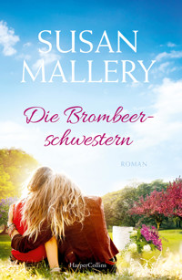 Die Brombeerschwestern - Susan Mallery - E-Book