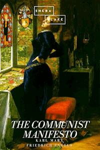 The Communist Manifesto - Karl Marx - E-Book