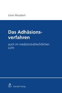 Das Adhäsionsverfahren - Julian Mausbach - E-Book