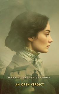 An Open Verdict - Mary Elizabeth Braddon - E-Book
