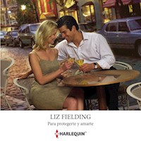 Para protegerte y amarte - Liz Fielding - Hörbuch