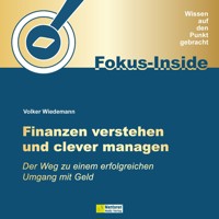 Finanzen verstehen und clever managen - Der Weg zu einem erfolgreichen Umgang mit Geld (ungekürzt) - Volker Wiedemann - Hörbuch