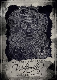 Wolfswille - Melanie Vogltanz - E-Book