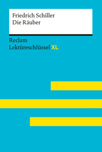 Die Räuber von Friedrich Schiller - Friedrich Schiller - E-Book