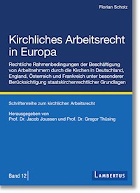 Kirchliches Arbeitsrecht in Europa - Florian Scholz - E-Book