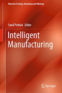 Intelligent Manufacturing -  - E-Book