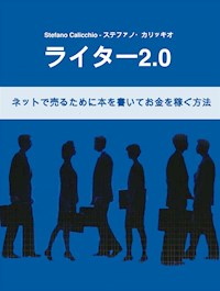 ライター2.0 - Stefano Calicchio - E-Book