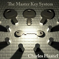 The Master Key System - Charles F. Haanel - Hörbuch