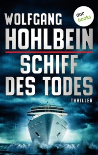 Schiff des Todes - Wolfgang Hohlbein - E-Book