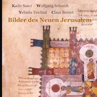 Bilder des Neuen Jerusalem - Yehuda Teichtal - E-Book