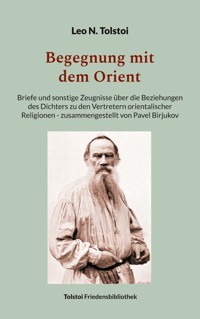 Begegnung mit dem Orient - Leo N. Tolstoi - E-Book