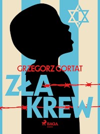 Zła krew - Grzegorz Gortat - E-Book