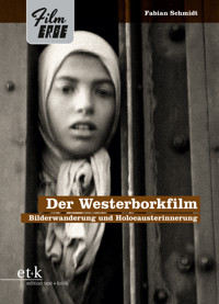 Der Westerborkfilm - Fabian Schmidt - kostenlos E-Book