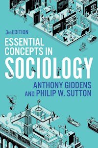 Essential Concepts in Sociology - Giddens Anthony - E-Book