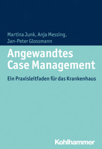Angewandtes Case Management - Martina Junk - E-Book
