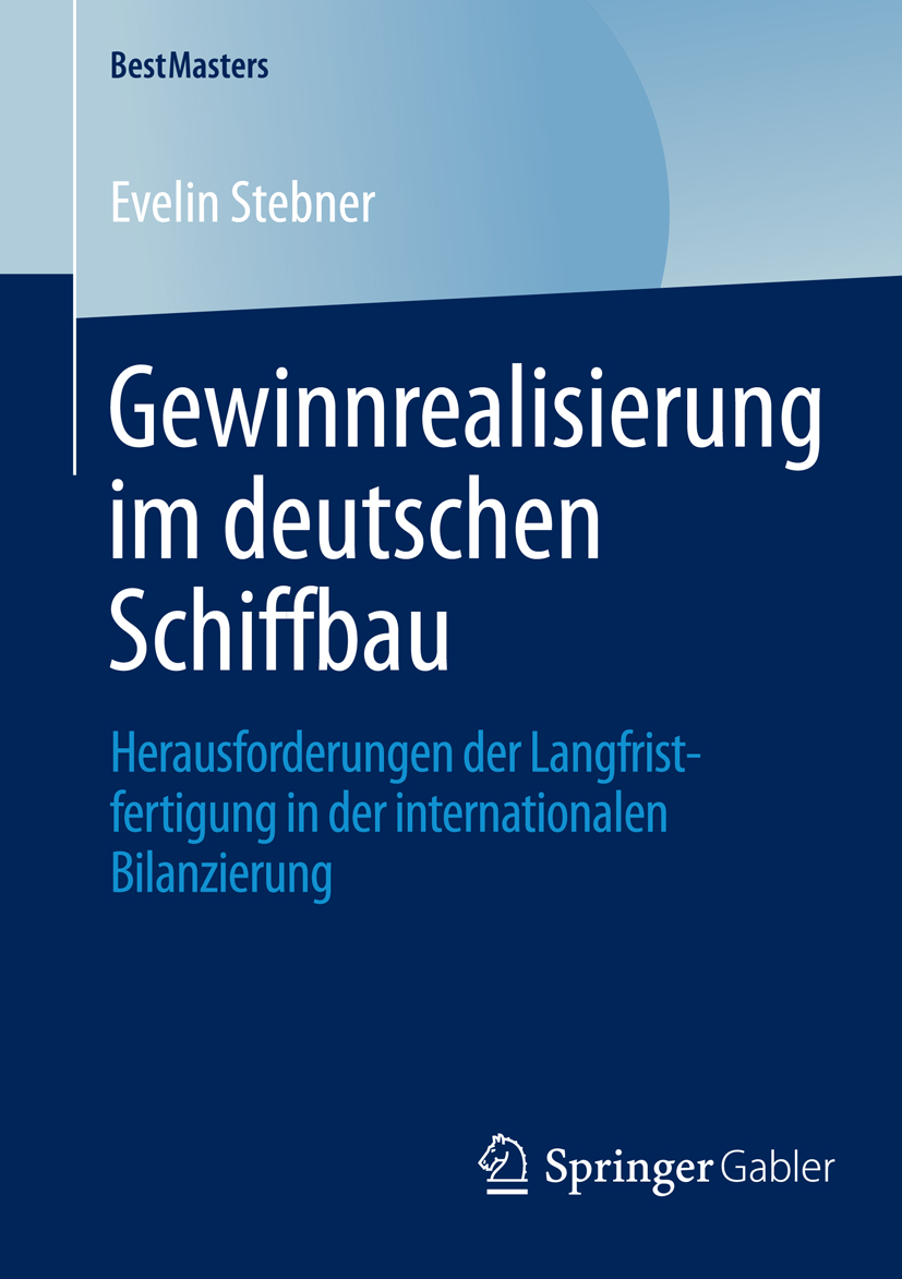 Gewinnrealisierung im deutschen Schiffbau - Evelin Stebner - E-Book