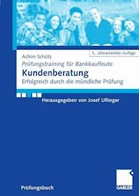 Kundenberatung - Achim Schütz - E-Book