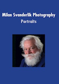 Milan Svanderlik Photography: - Milan Svanderlik - E-Book